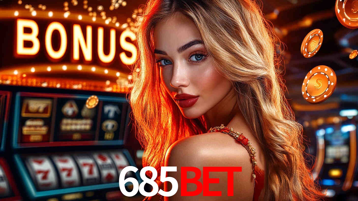 Bônus de Cadastro no 685bet